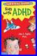 The Survival Guide for Kids with ADHD Survival Guides for K. By John F Taylor